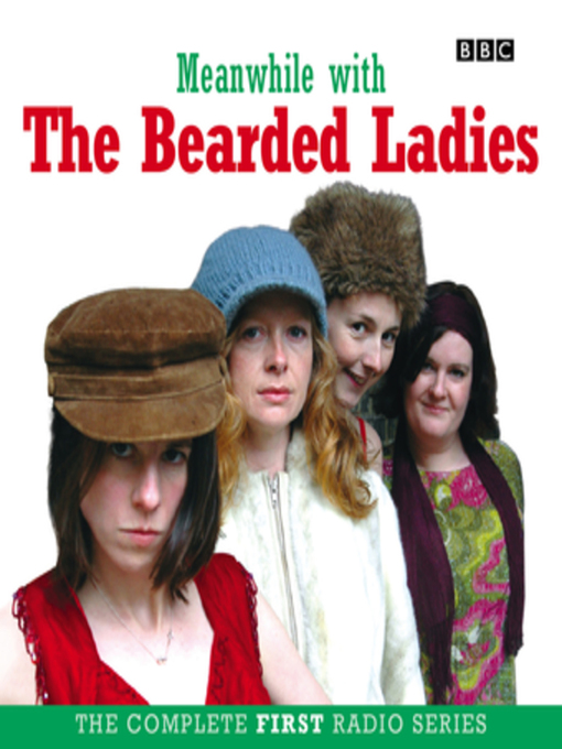 Title details for Meanwhile with the Bearded Ladies by Fay Rusling - Available